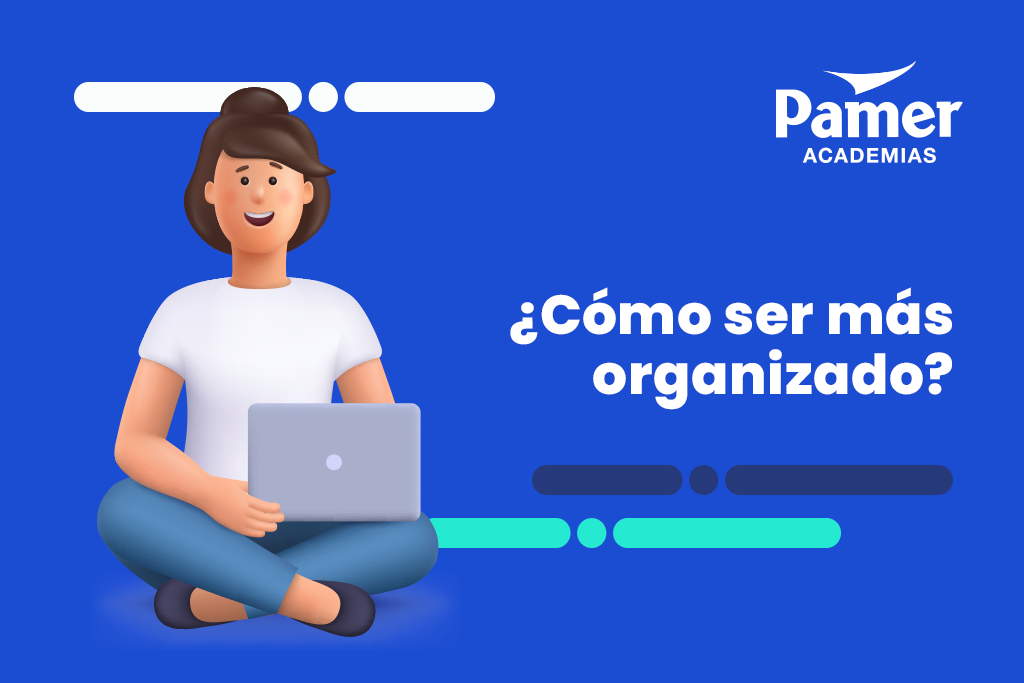 ¿Cómo ser más organizado - WEB (1)