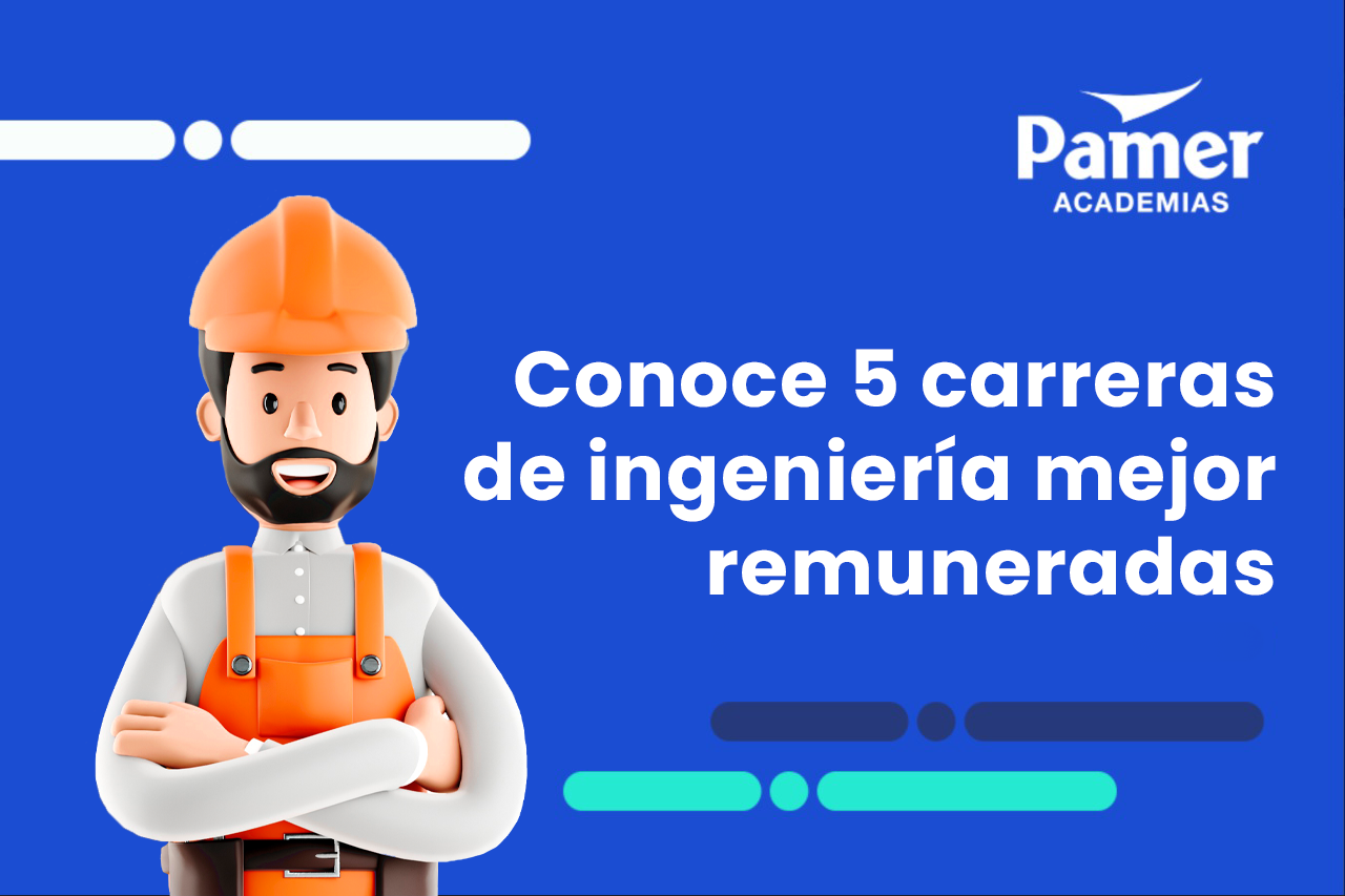 web_Conoce 5 carreras de Ingeniería mejor remuneradas